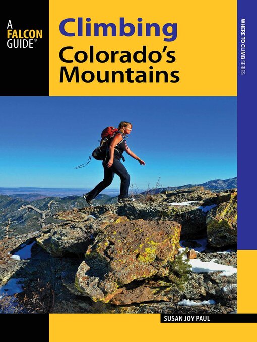 Title details for Climbing Colorado's Mountains by Susan Joy Paul - Available